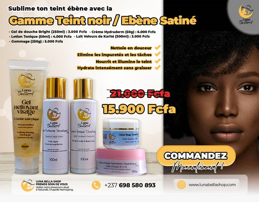 Gamme Teint noir / Ebène Satiné